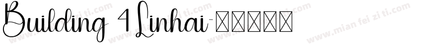 Building 4 Linhai字体转换